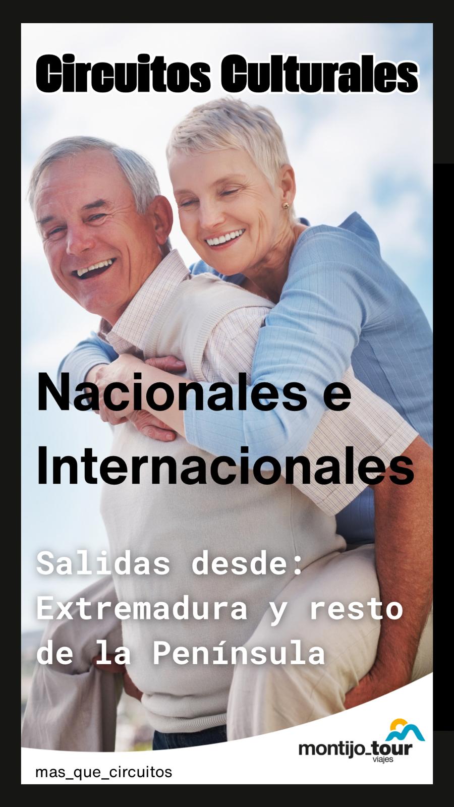 Circuitos Culturales Nacionales e Internacionales con Montijo Tour | Viajes desde Extremadura y toda España