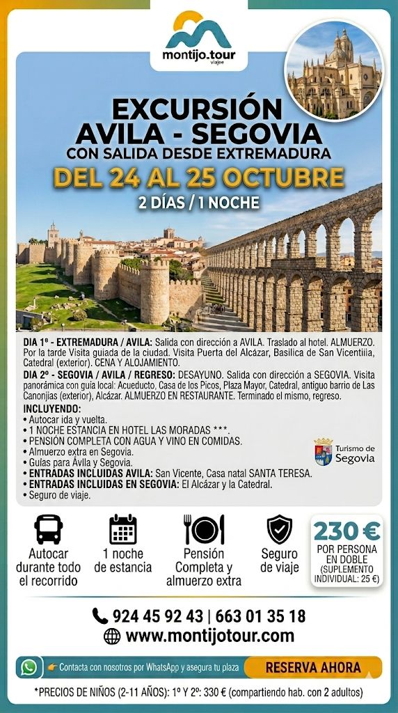 Octubre, Avila y Segovia, una noche, Autobus, hotel y todo incluido