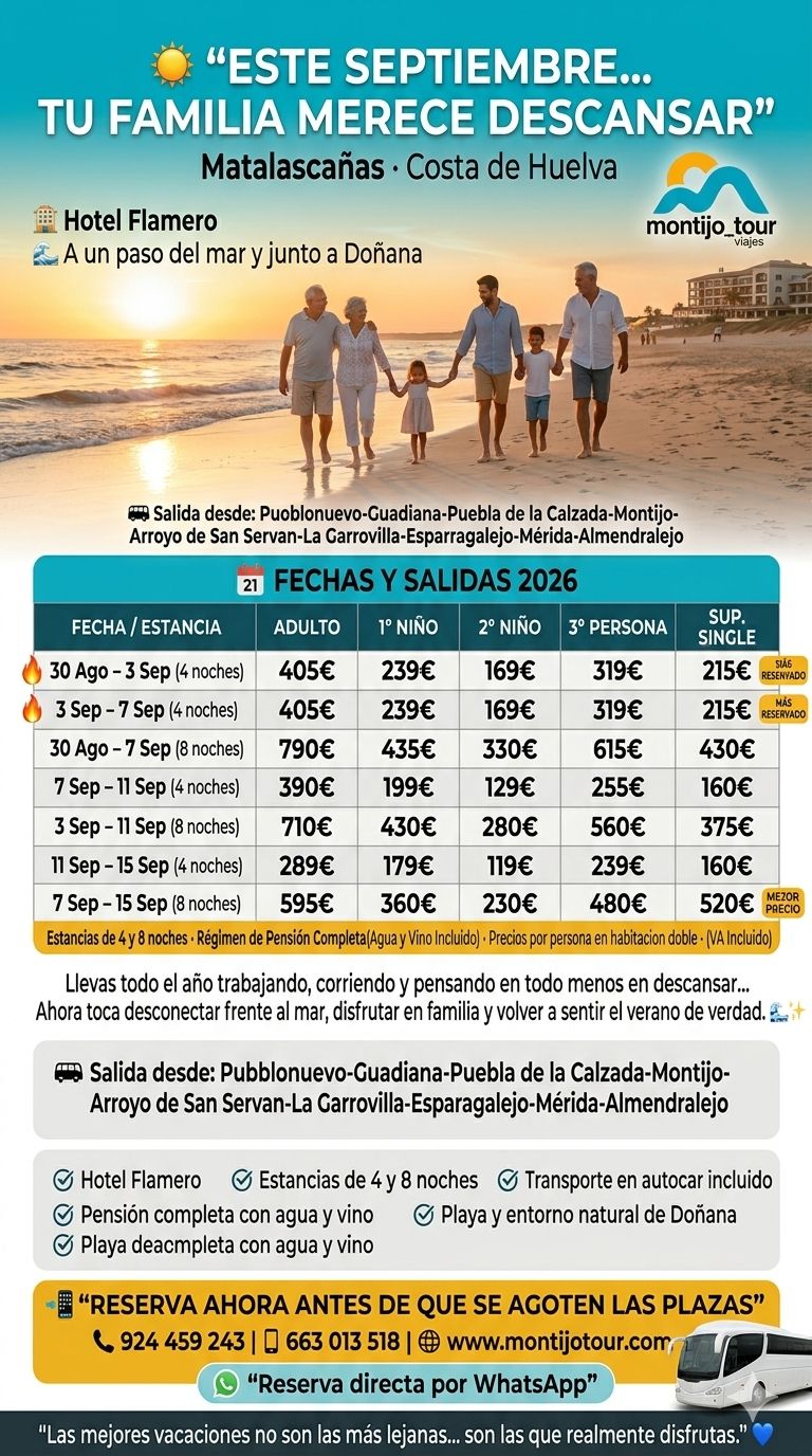 Septiembre, Matalascañas, Flamero, Autobus, pension completa, del 30 de agosto a 15 septimbre,
