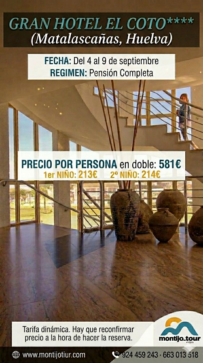septiembre, matalascañas, el coto, hotel, playa, pension completa, del 4 al 9 de septiembre