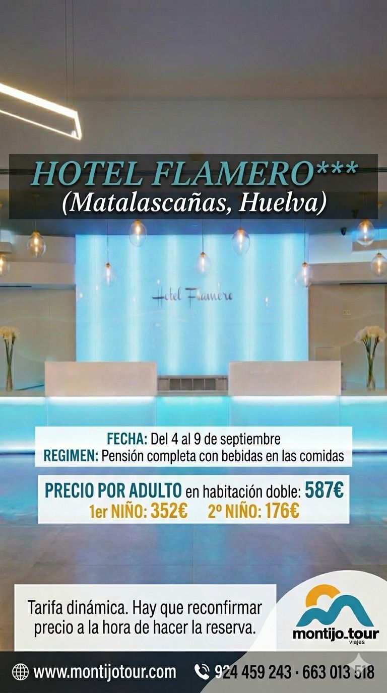 septiembre, matalascañas, flamero, del 4 al 9 septiembre, hotel, playa, pension completa