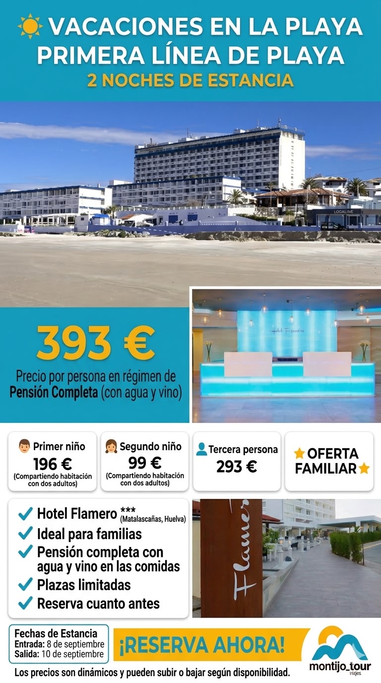 Matalascañas, Flamero, Septiembre, 2 noches, del 8 al 10, pension completa