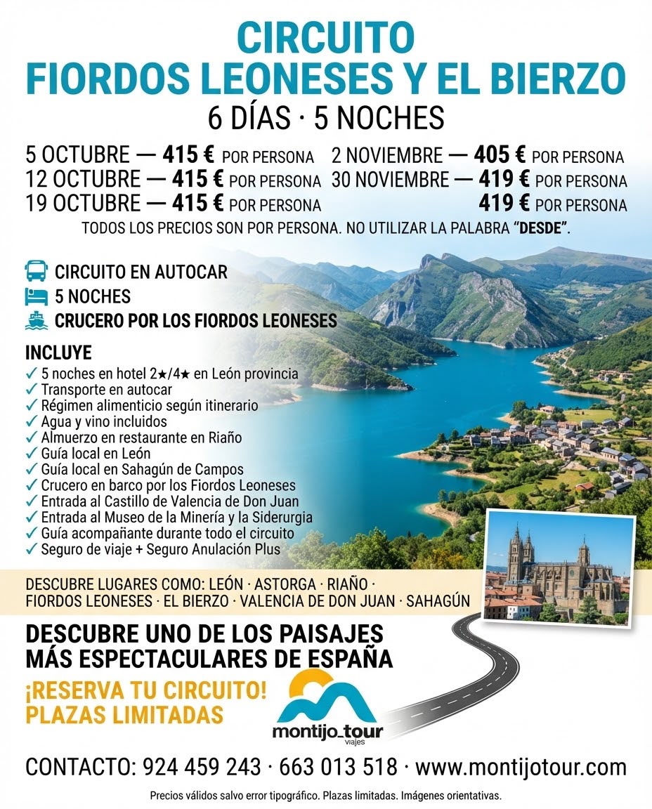 Fiordos Leoneses, Octubre , circuito con bus