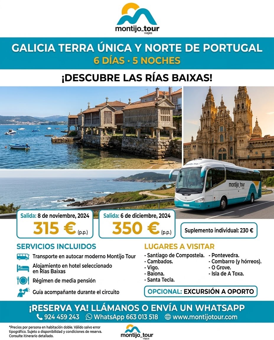 Galicia, norte Portugal, Noviembre y Diciembre, Autocar y hotel